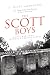 The Scott Boys: A Civil War Novel- Inspired by Actual Events