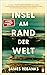 Insel am Rand der Welt