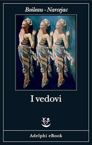 I vedovi (Kindle Edition)