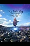 For Infinity: The Legacy of Maggie O'Sullivan (For Eternity: Reincarnation) For Infinity: The Legacy of Maggie O'Sullivan (For Eternity: Reincarnation)