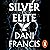 Silver Elite (Silver Elite, #1)