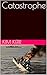 Catastrophe