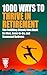 1000 Ways to Thrive in Reti...