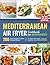 Mediterranean Air Fryer Coo...