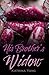His Brother's Widow by Alex Lee Rose