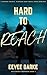 Hard to Reach: A second cha...