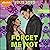 Forget me not