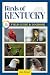 Birds of Kentucky Field Gui...