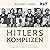 Hitlers Komplizen: Helfer und Vollstrecker: Das Dritte Reich in 24 Porträts