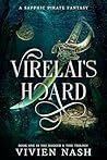 Virelai's Hoard: ...
