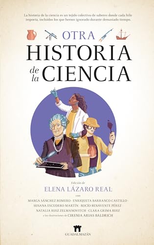 Otra historia de la ciencia (Spanish Edition)