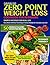 Zero Point Weight Loss Cook...