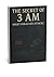 THE SECRET OF 3AM