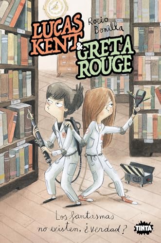 Lucas Kent & Greta Rouge 2. Los fantasmas no existen, ¿verdad? (Hardcover)