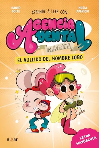 Agencia Dental Mágica 2. El aullido del hombre lobo (Paperback)