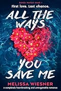 All the Ways You Save Me
