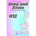 Zoey and Zeeto: The Witch's Curse #32