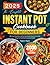The Complete Instant Pot Co...