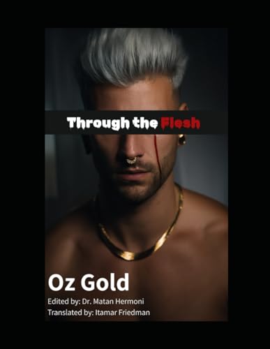 Through the Flesh (Paperback)