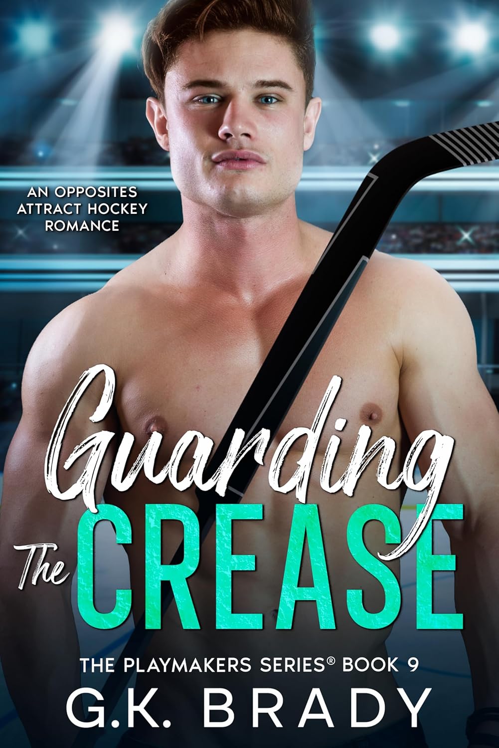 Guarding the Crease (The Playmakers #9)