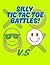 Silly Tic-Tac-Toe Battles