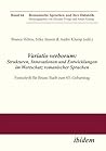 Variatio verborum: Strukturen, Innovationen und Entwicklungen im Wortschatz romanischer Sprachen: Festschrift für Bruno Staib zum 65. Geburtstag (Romanische ... und ihre Didaktik 44) (German Edition)