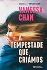 A Tempestade que Criámos (Portuguese Edition) A Tempestade que Criámos (Portuguese Edition)