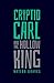 Cryptid Carl and the Hollow King