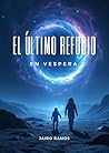 El último refugio...