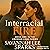 Interracial Fire: Crossed L...