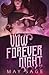 Vow Forever Night (To the Cruel Gods #1)