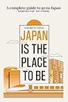 Japan is the plac...