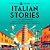 69 Short Italian Stories for Beginners: Dive into Italian Culture, Expand Your Vocabulary, and Master Basics the Fun Way! (Italian Through Stories: A Cultural Journey, Book 1)