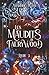 Les Maudits de Faerywood - Tome 3 (Les Maudits de Faerywood, #3)