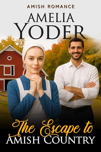 The Escape to Amish Country (Kindle Edition)