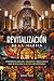 Revitalización de la iglesia: Fundamentos bíblicos, teológicos y ministeriales para revitalizar la iglesia contemporánea (Spanish Edition)