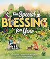 This Special Blessing for You by Eric Schrotenboer This Special Blessing for You by Eric Schrotenboer