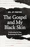 The Gospel and My...
