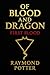 Of Blood and Dragon by Raymond Potter