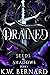 Drained: Seeds and Shadows ...