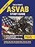 The Ultimate ASVAB Study Guide: Crush the Test on Your First Try in 7 Days With the Innovative Ultra-Fast Learning Method and Exclusive Practice Tests