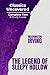 The Legend of Sleepy Hollow (Classics Uncovered Edition): Complete Text and Study Guide