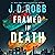 Framed in Death (In Death, # 61) by J.D. Robb