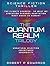 The Quantum Realm Trilogy: ...