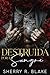 Destruida Por La Sangre: Un Romance Mafioso De Diferencia De Edad Y Proximidad Forzada (Sindicato Feretti nº 2) (Spanish Edition)