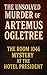 The Unsolved Murder of Arte...