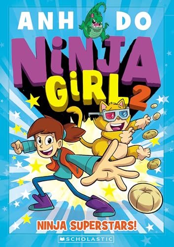 Ninja Girl: Ninja Superstars! (Ninja Girl #2)