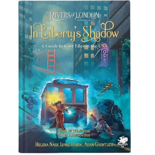 Rivers of London In Liberty’s Shadow: A Guide to Case Files in the USA (Hardcover)