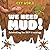 We Need Mud!