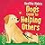 Dog’s Guide to Helping Others (Healthy Habits)